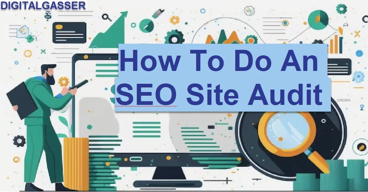 How To Do An SEO Site Audit